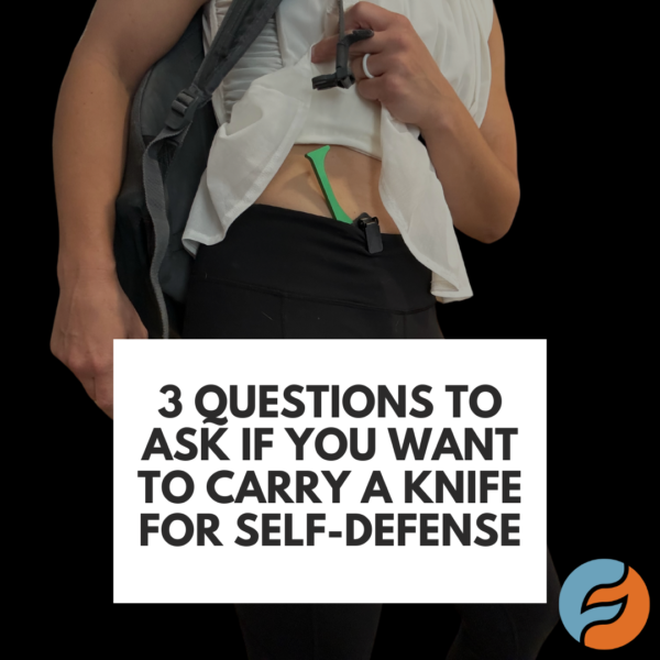 should you carry a knife for self-defense